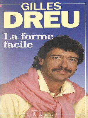 cover image of La forme facile